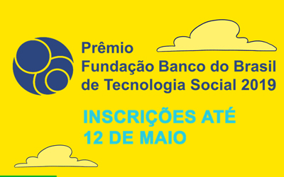 Fundação BB estende prazo para inscrições do Prêmio de Tecnologias Sociais até maio