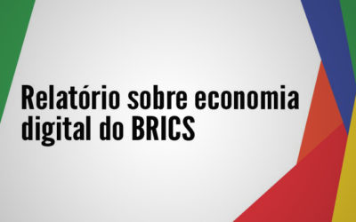 Cade lança relatório sobre economia digital em reunião do BRICS