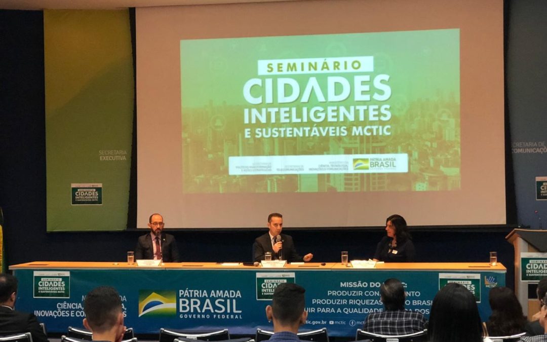 Secretarias do MCTIC apresentam iniciativas para desenvolver cidades inteligentes e sustentáveis