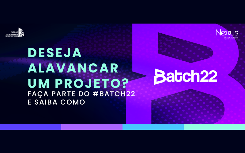 Nexus abre inscrições para novas startups no Batch#22