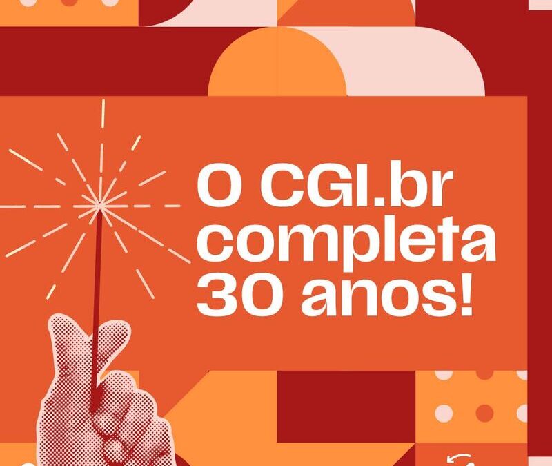 Com modelo multissetorial pioneiro e inovador, CGI.br completa 30 anos como pilar da governança da Internet no Brasil
